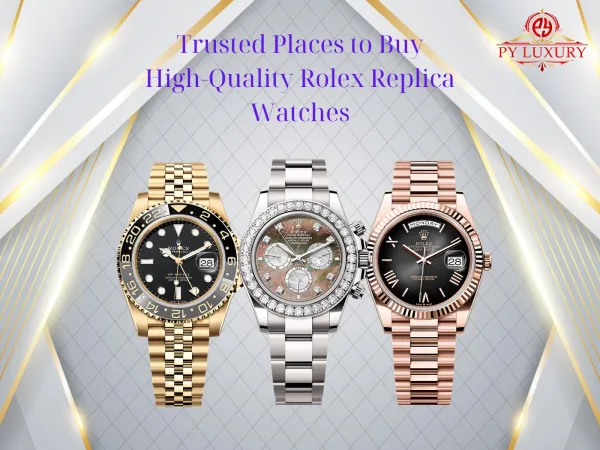 Trusted Places To Buy High-Quality Rolex CollectWatches